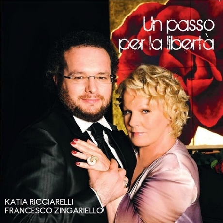 Copertina CD Un passo per la libertà di Katia Ricciarelli e Francesco Zingariello