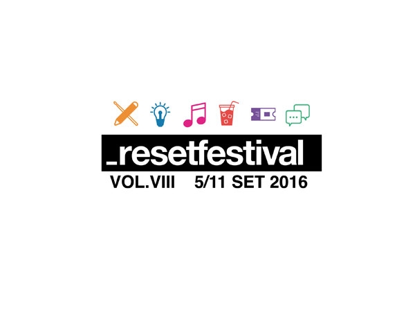 dal 5 all'11 settembre si terrà a Torino l'ottava edizione del _resetfestival