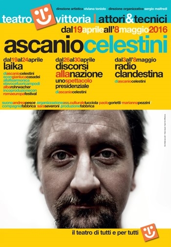 Teatro Vittoria - Roma - Ascanio Celestini in Discorsi alla Nazione debutta il 26 aprile. Radio Clandestina il 3 maggio 2016