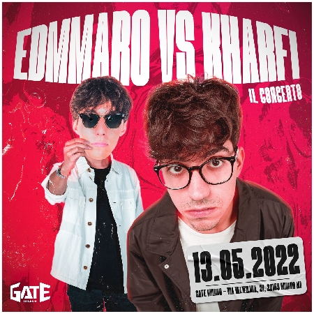 EDMmaro VS Kharfi il 13 Maggio al Gate di Milano