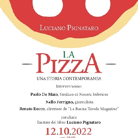 Presentazione del libro La pizza. Una storia contemporanea di Luciano Pignataro, giornalista enogastronomico de Il Mattino, e nuovo menù autunno-inverno di WIP presso la pizzeria WIP di Nocera Inferiore (SA)
